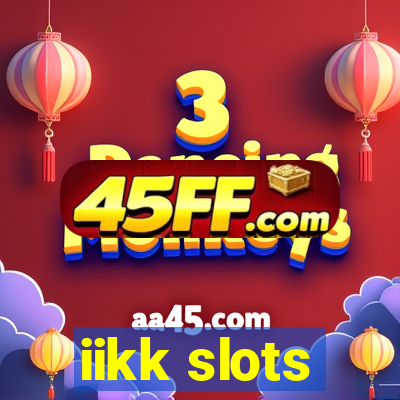 iikk slots